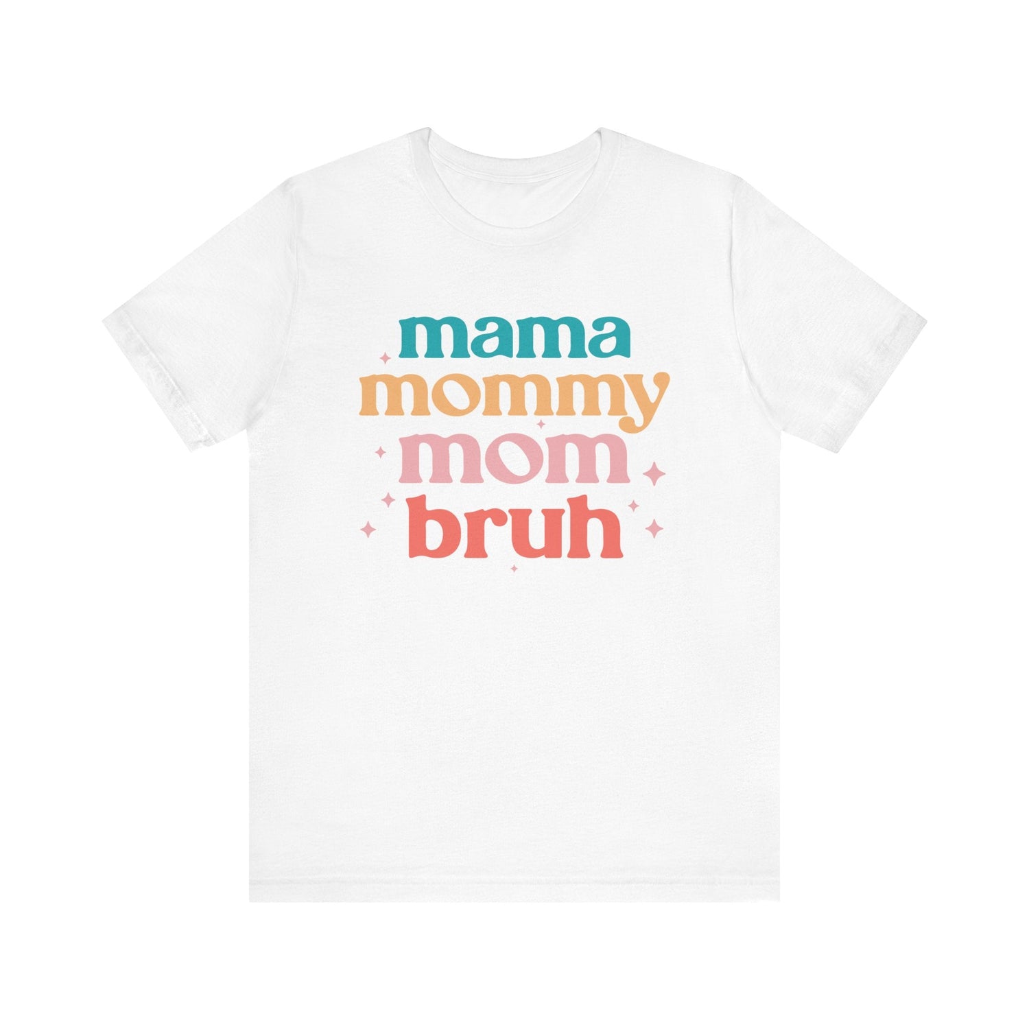 Mom Shirts
