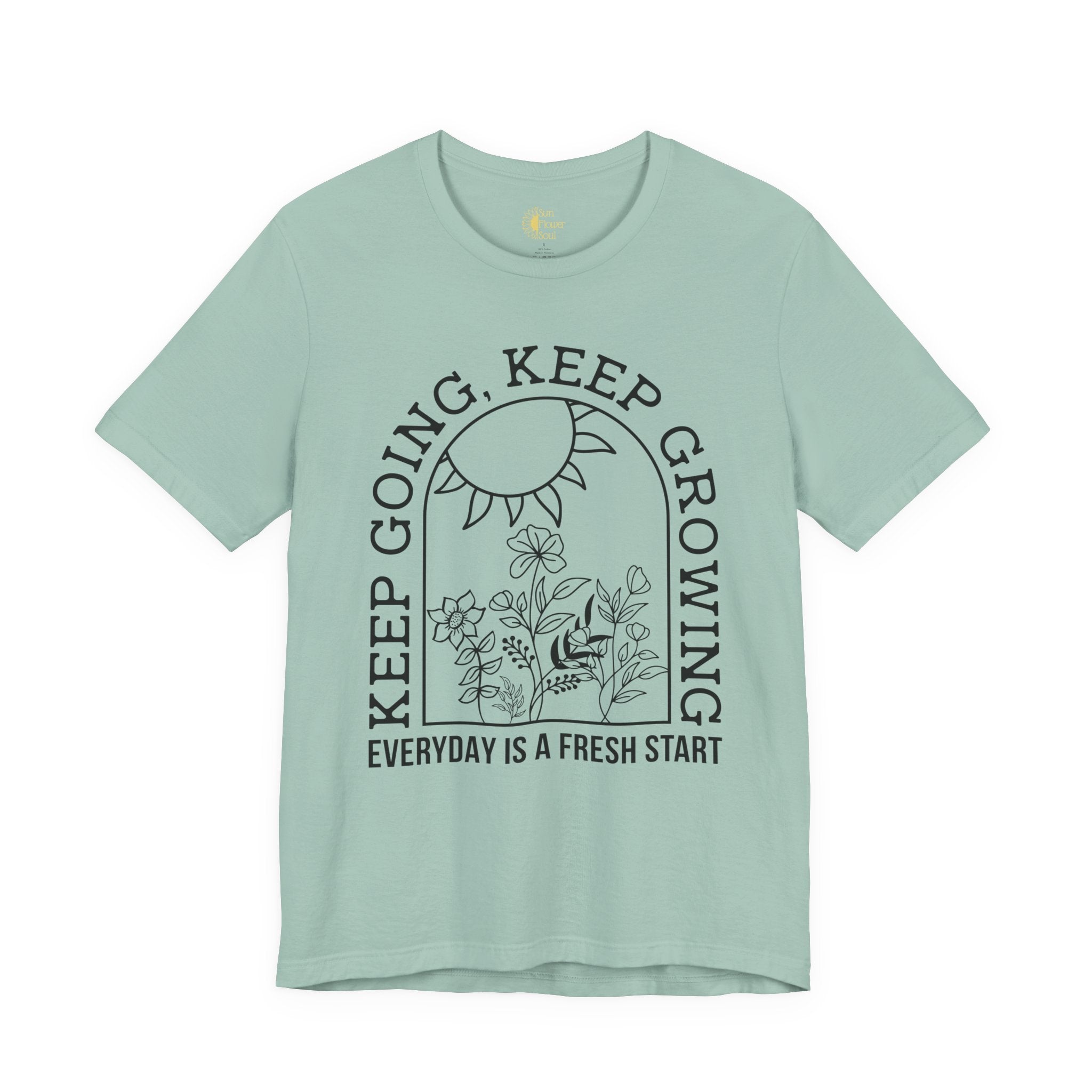 Positive Graphic Tee – Inspirational Floral Design Shirt With Uplifting Message