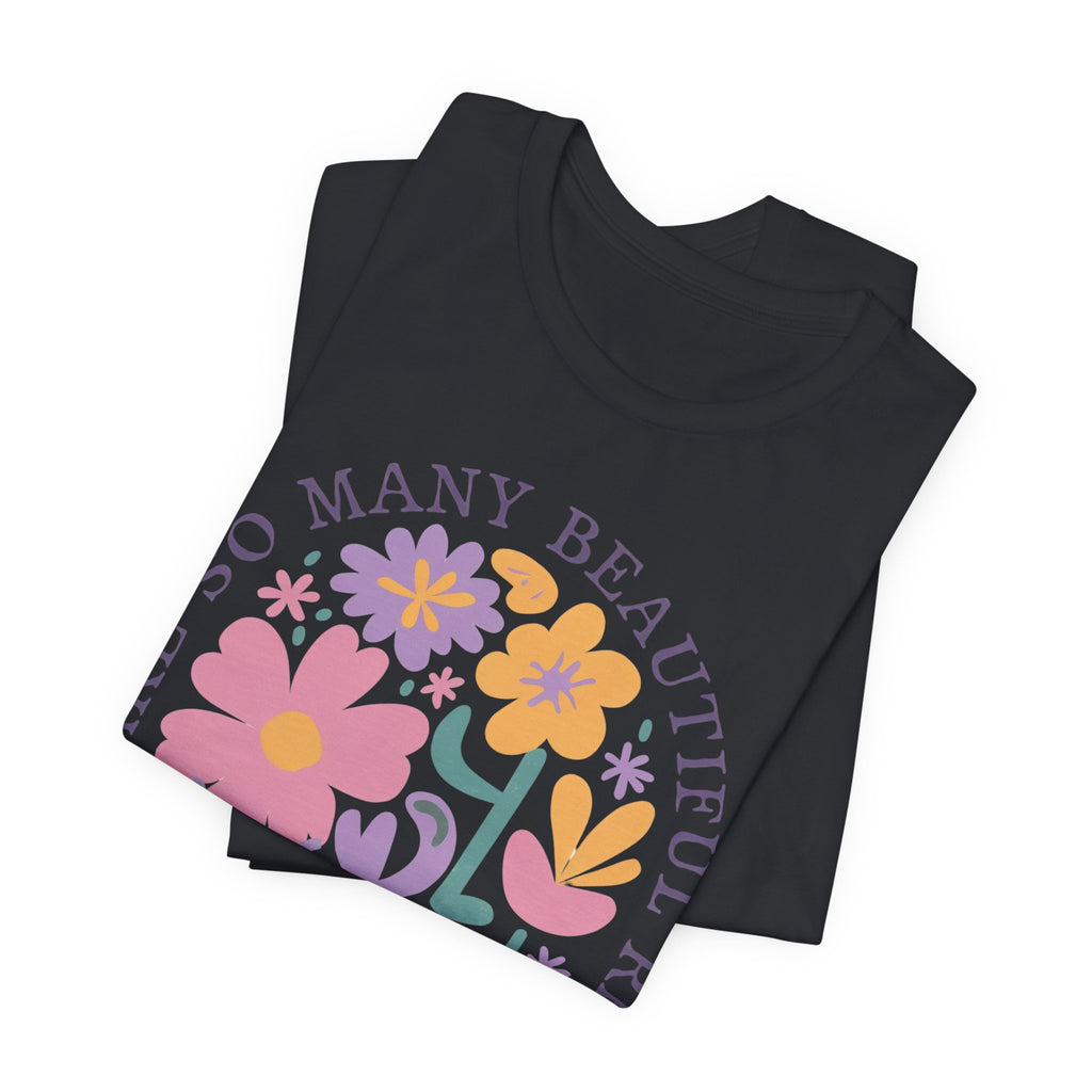 Happy Floral T-Shirt – Uplifting Graphic Tee | Soft Cotton T-Shirt, Retro Floral Shirt
