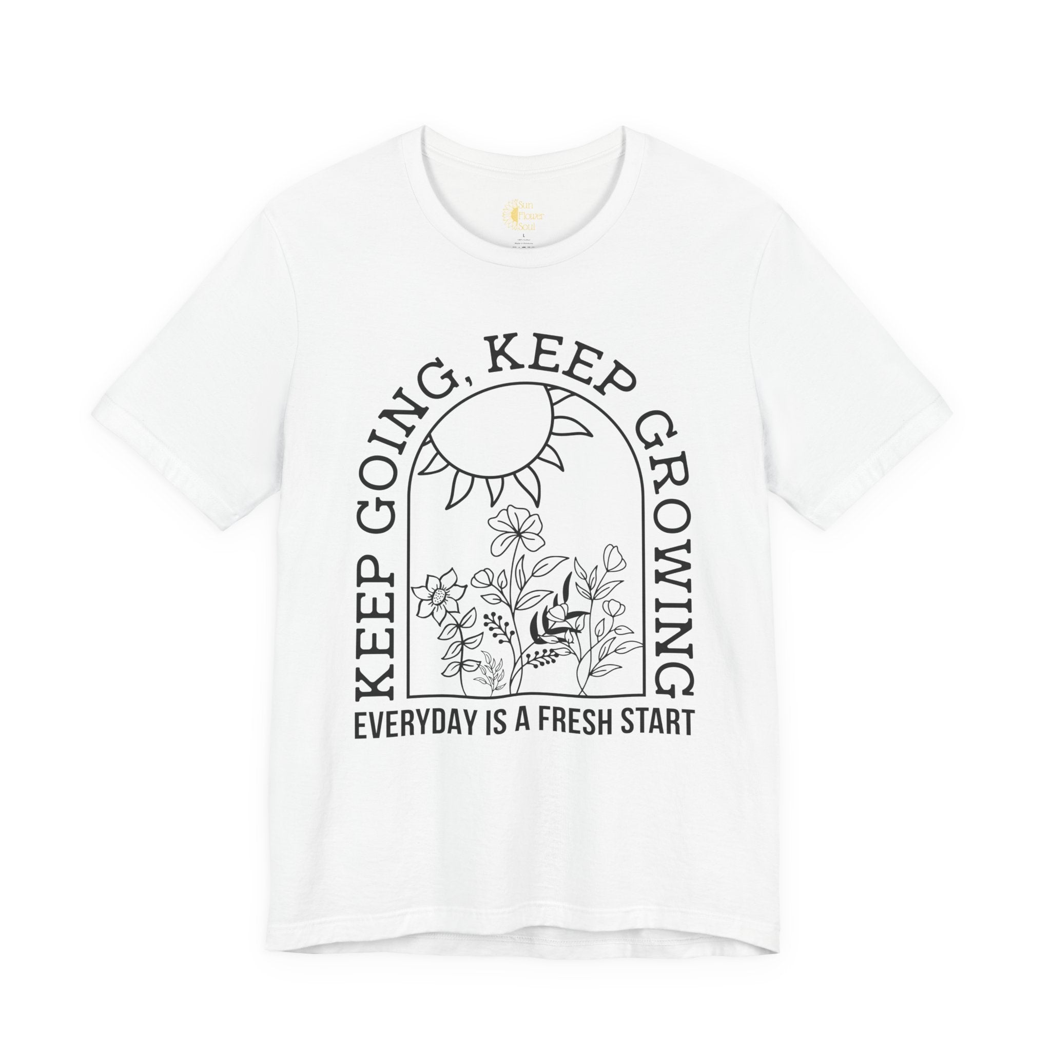 Positive Graphic Tee – Inspirational Floral Design Shirt With Uplifting Message