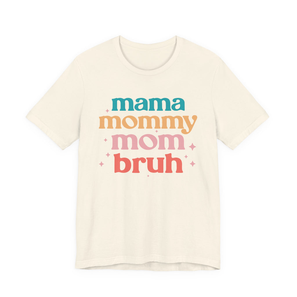 Mom Bruh Tee – Funny Mom Shirt | Vintage Soft Ring-Spun Cotton T-Shirt