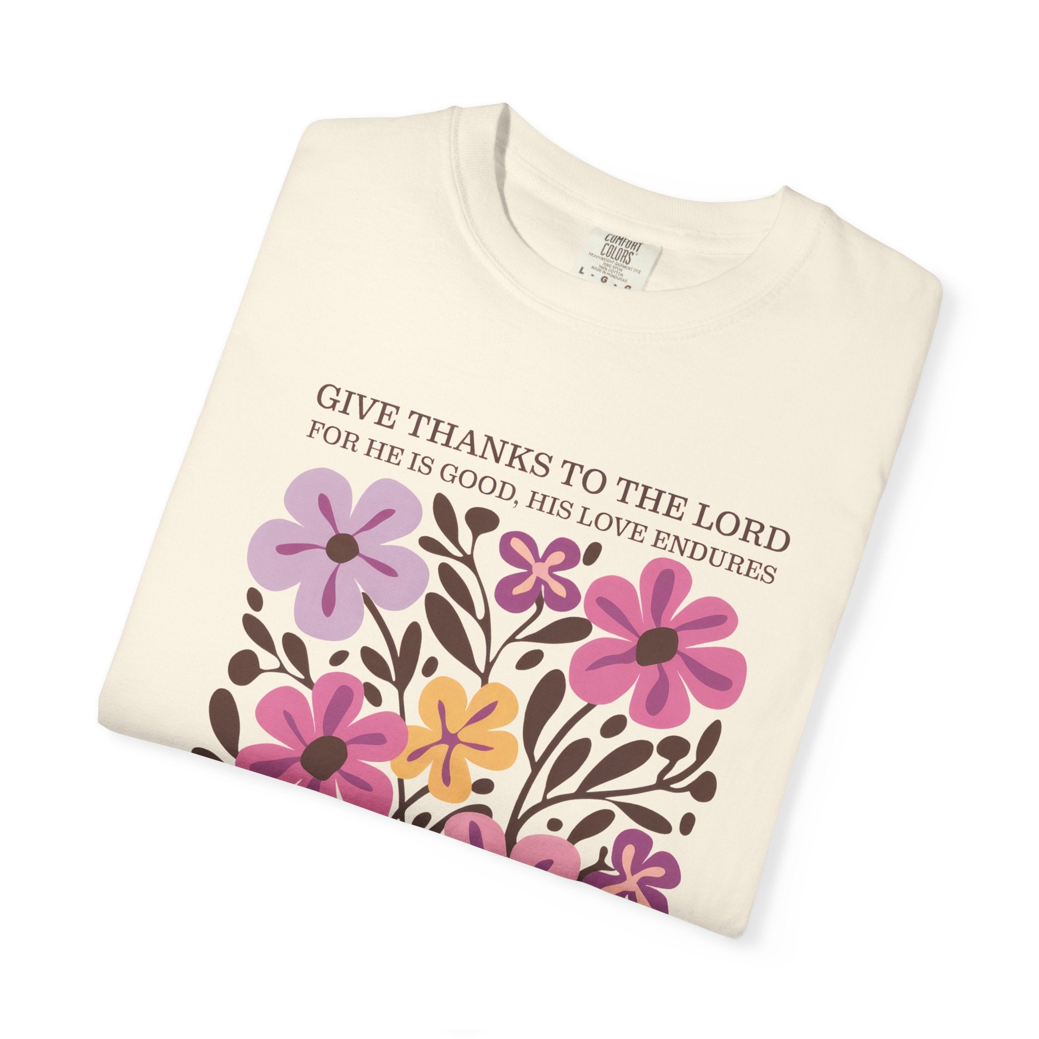 Give Thanks Tee - Floral Graphic Christian T-Shirt | Soft Cotton Comfort Colors