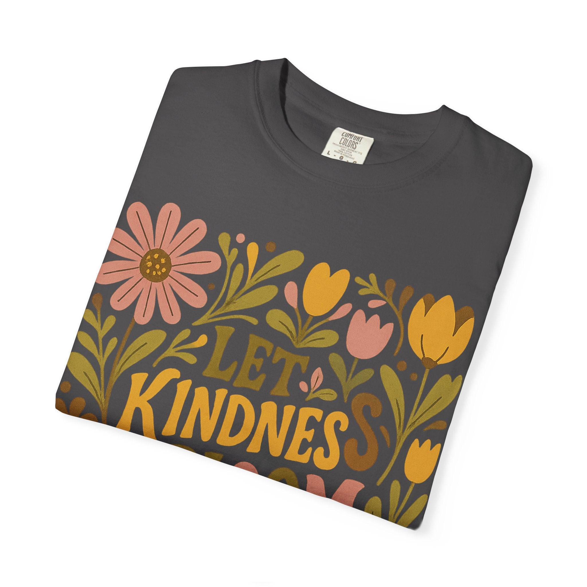 Kindness Bloom T-Shirt – Floral Graphic Tee | Unisex Casual Shirt, Soft Cotton