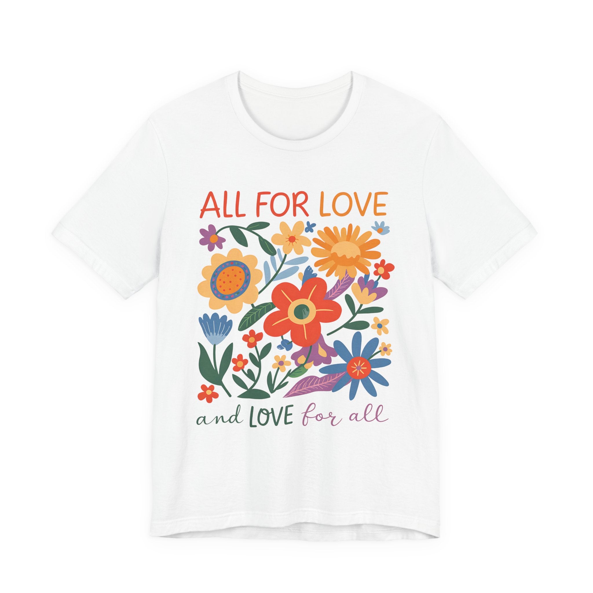 Colorful Floral Tee - Soft Bella Canvas 3001 Graphic T-Shirt With Uplifting Message
