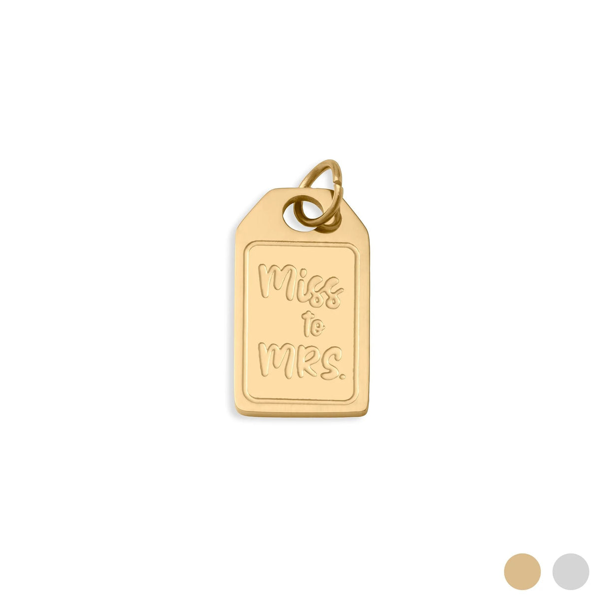 18K Gold PVD Stainless Steel Miss to Mrs tag Charm- gold main 
