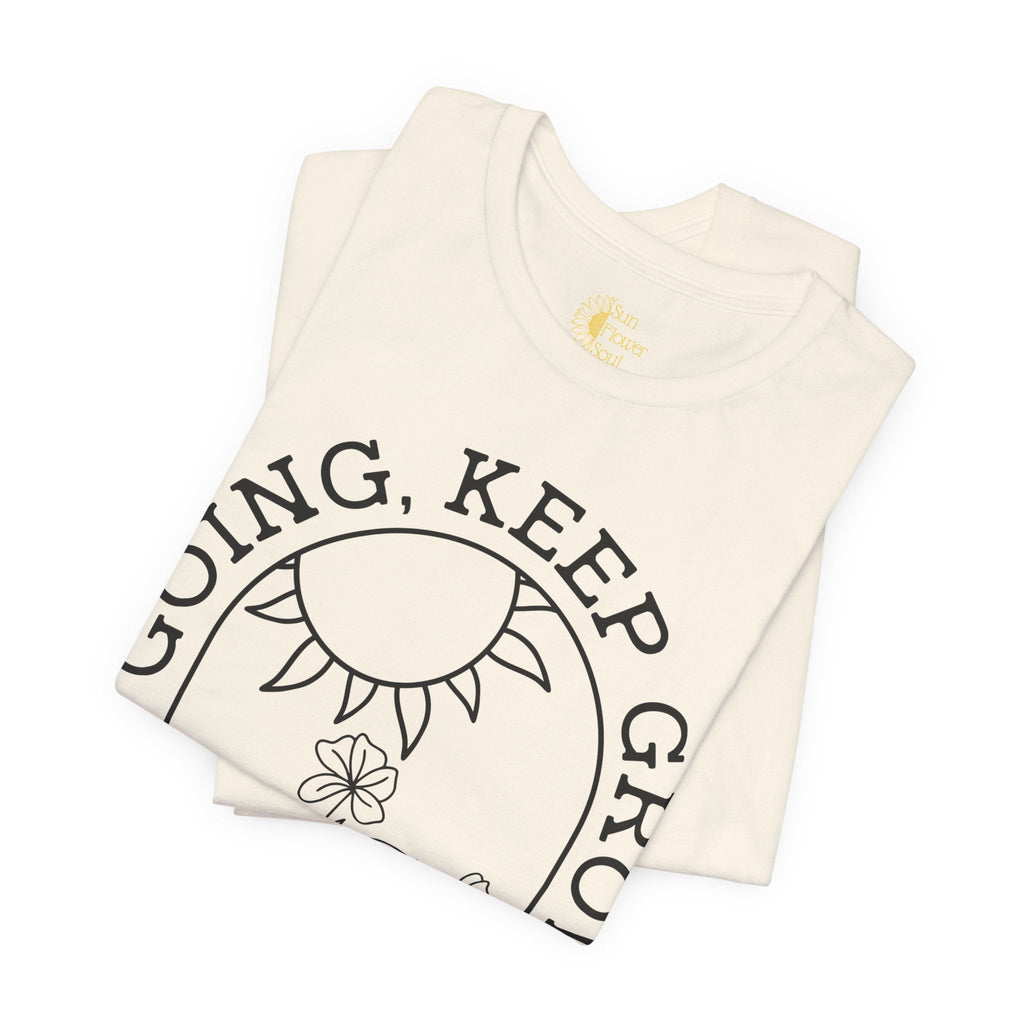 Positive Graphic Tee – Keep Growing Shirt With Floral Design | Soft Cotton T-Shirt - T-Shirt | Sunflower Soul Boutique